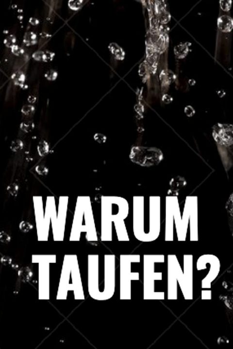 Folge 62 Warum taufen?